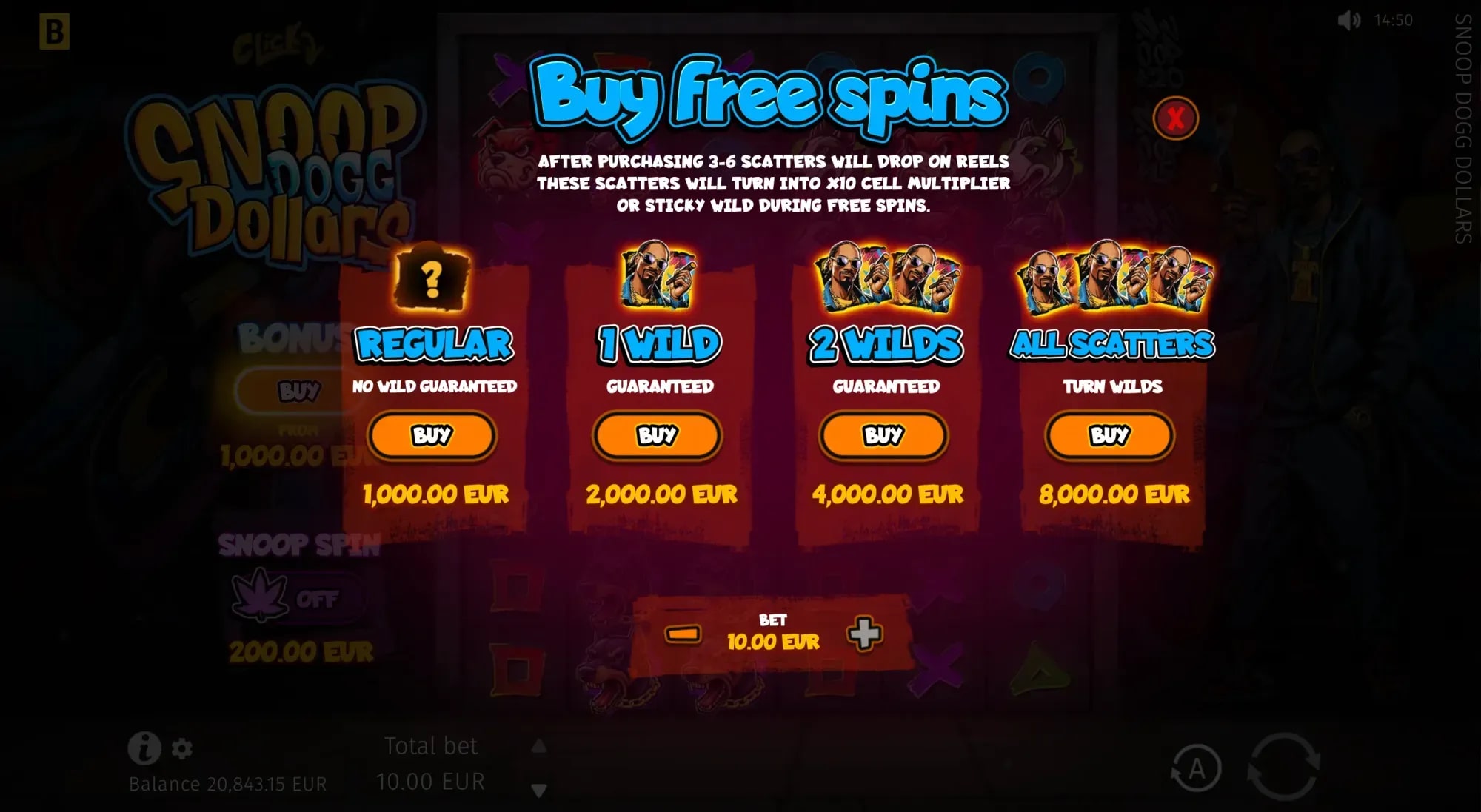 Una pantalla de compra de giros gratis (Buy Free Spins) que muestra cuatro opciones:
Regular: 1,000.00 EUR (sin comodín garantizado)
1 Wild: 2,000.00 EUR (1 comodín garantizado)
2 Wilds: 4,000.00 EUR (2 comodines garantizados)
All Scatters: 8,000.00 EUR (todos los dispersores)